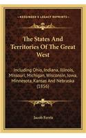 The States and Territories of the Great West