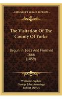 Visitation of the County of Yorke