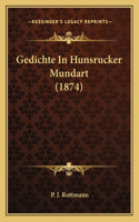 Gedichte in Hunsrucker Mundart (1874): (English)
