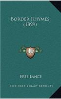 Border Rhymes (1899)