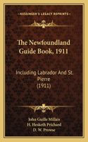 The Newfoundland Guide Book, 1911