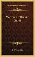 Morceaux D'Histoire (1832): (French)