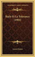 Bayle Et La Tolerance (1902)