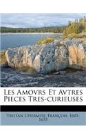 Les Amovrs Et Avtres Pieces Tres-Curieuses