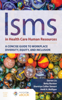 Isms in Health Care Human Resources