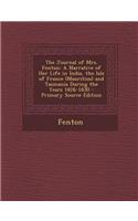 The Journal of Mrs. Fenton: A Narrative of Her Life in India, the Isle of France (Mauritius) and Tasmania During the Years 1826-1830 - Primary Sou
