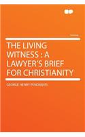 The Living Witness