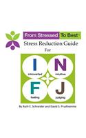 INFJ Stress Reduction Guide