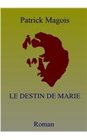 LE Destin De Marie