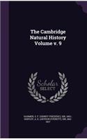 The Cambridge Natural History Volume V. 9