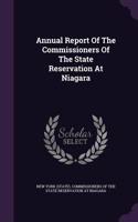 Annual Report of the Commissioners of the State Reservation at Niagara