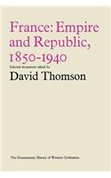 France: Empire and Republic, 1850-1940