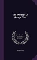 The Writings Of George Eliot