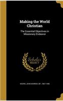 Making the World Christian
