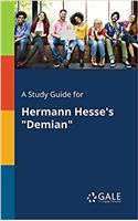 Study Guide for Hermann Hesse's "Demian"