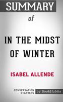 Summary of In the Midst of Winter by Isabel Allende
