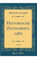 Historische Zeitschrift, 1982, Vol. 88 (Classic Reprint)