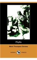 Phyllis (Illustrated Edition) (Dodo Press)