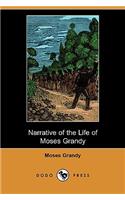 Narrative of the Life of Moses Grandy, Late a Slave in the United States of America (Dodo Press)