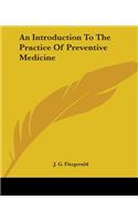 Introduction To The Practice Of Preventive Medicine