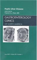 Peptic Ulcer Disease, an Issue of Gastroenterology Clinics