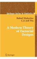 Modern Theory of Factorial Design