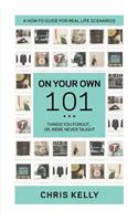 On Your Own 101