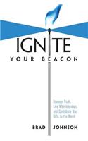 Ignite Your Beacon