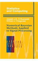 Numerical Bayesian Methods Applied to Signal Processing