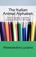 Italian Animal Alphabet: Dual-Language Learning Coloring Book