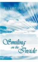 Smiling on the Inside: By Lisa Stephenson(English)