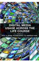 Digital Media Usage Across the Life Course