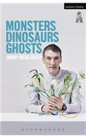 Monsters, Dinosaurs, Ghosts