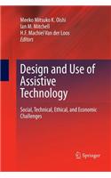 Design and Use of Assistive Technology