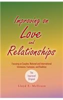 Improving on Love and Relationships