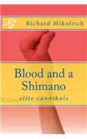 Blood and a Shimano