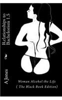 Relationships to Bachelorism 1.5