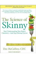 The Science of Skinny