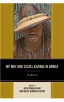 Hip Hop and Social Change in Africa