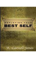 Deploying Your Best Self