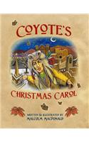 Coyote's Christmas Carol
