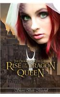 Rise of the Dragon Queen