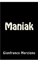 Maniak