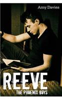 Reeve: The Phoenix Boys