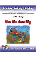 Level 1 Story 5-The Tin Can Pig: I Will Respect The Environment By Keeping Our Surroundings Cleaner(English)