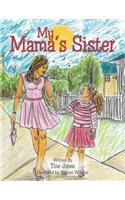 My Mama's Sister: (English)