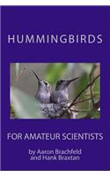 Hummingbirds for Amateur Scientists