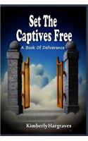 Set The Captives Free