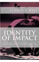 Identity of Impact