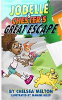 Jodelle & Chester's Great Escape